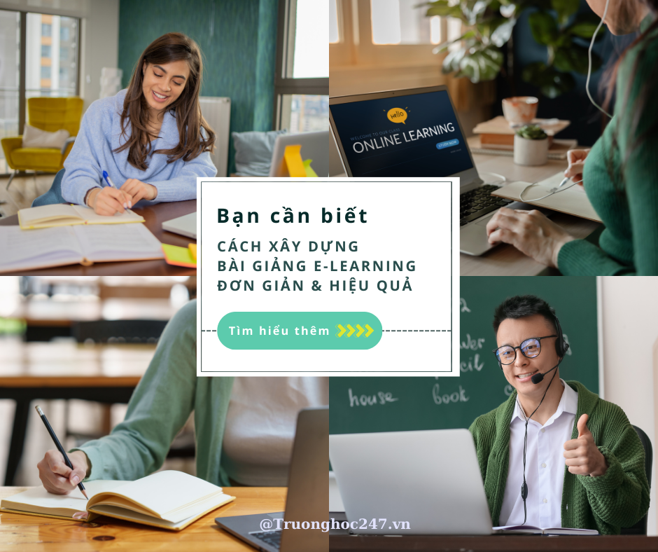 Cách Xây Dựng Bài Giảng E-Learning Đơn Giản Và Hiệu Quả