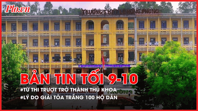 Bản Tin Tối Ngày 9-10: Li Kỳ Từ Thí Sinh Thi Trượt Trở Thành Thủ Khoa